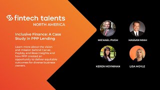 Fintech Talents North America - Inclusive finance: A case study in PPP lending