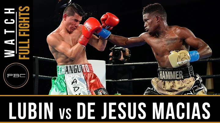 Lubin vs De Jesus Macias Full Fight: January 31, 2...