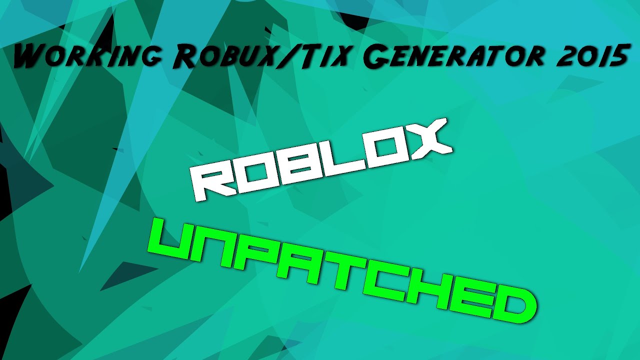 Roblox Working Tix Robux Generator 2015 Not Patched Youtube - roblox tix hack 2015 no survey