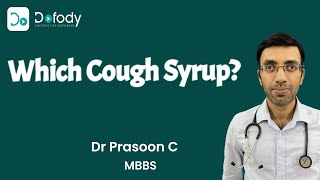 Dry & Wet Cough | How to Choose the Best Cough Syrup in India | Doctor Prasoon