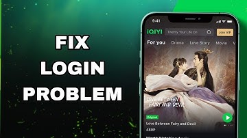 How To Fix And Solve Login Problem On iQIYI App | Final Solution