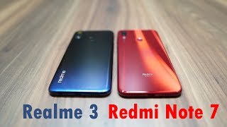 Redmi Note 7 review and Realme 3 vs Redmi Note 7 आपको कौन सा खरीदना चाहिए?