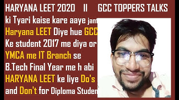 HARYANA LEET ki Tyari kaise kare?Haryana LE Diye hue GCC Ke student joki YMCA me IT Branch se B.Tech
