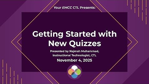 Getting Started with New Quizzes