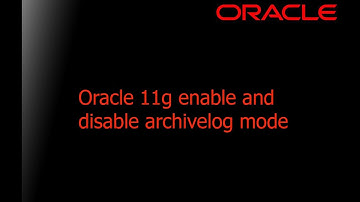 Oracle 11g enable and disable archivelog mode