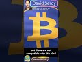 Bitcoin Backed Stablecoins! David Seroy