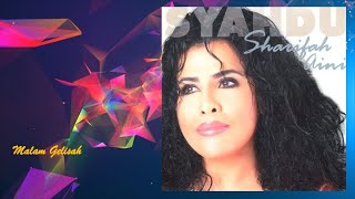 Malam Gelisah - Sharifah Aini