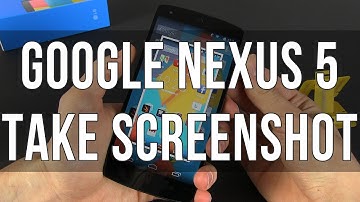 How to take a screenshot on the Google Nexus 5