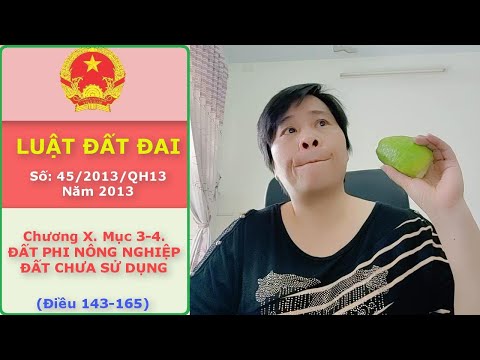 Luật Đất Đai 2013 - Chương 10. Mục 3-4. ĐẤT PHI NÔNG NGHIỆP, ĐẤT CHƯA SỬ DỤNG (Điều 143-165)