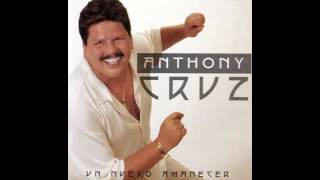 Anthony Cruz - No puede ser