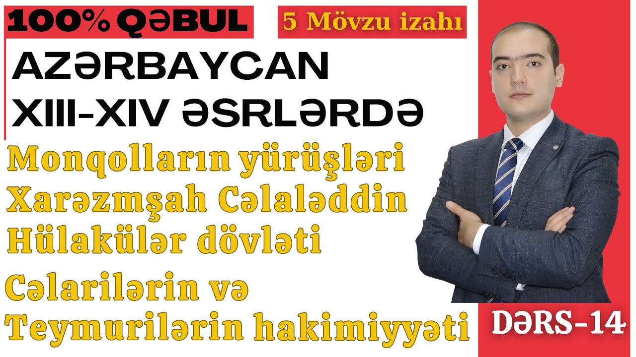 100% QƏBUL Monqolların yürüşləri Xarəzmşah Cəlaləddin Hülakülər dövlət Cəlarilər dövləti Əmir Teymur