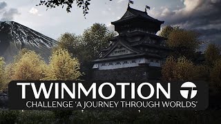 Twinmotion Challenge A Journey Through Worlds