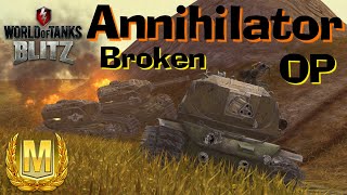 WOT Blitz Annihilator Most Broken OP Tank in Blitz ACEd