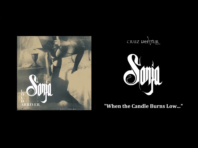 Sonja - When the Candle Burns Low…