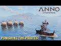 Anno 117 Let's Play Ep. 6 - Punishing the Pirates!