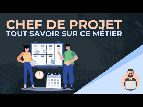 Qu'est-ce qu'un projet & le rôle du chef de projet ?