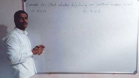 09 TS REAL NUMBERS: EXAMPLE-13(iii, iv)