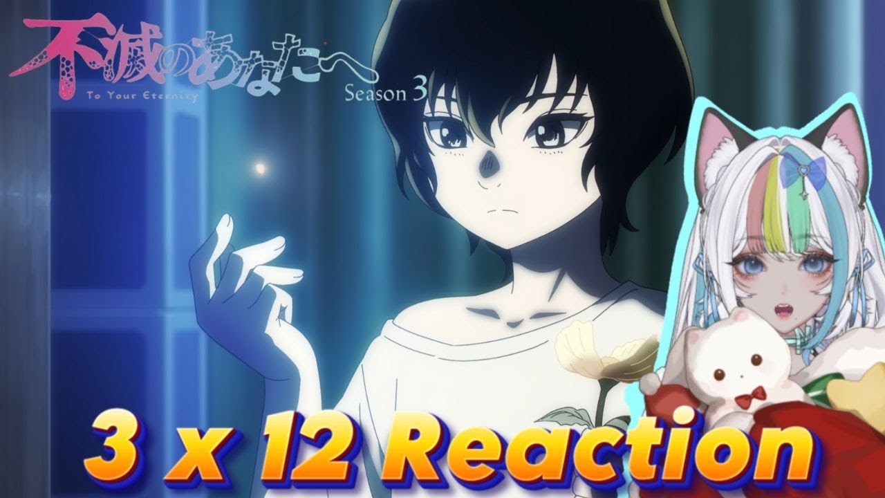 Satoru?!!｜ To Your Eternity Season 3 Episode 12 Reaction YouTube