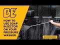 How to use the soap injector on your pressure washer