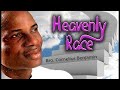 Bro. Cornelius Benjamin Heavenly Race WORSHIP & PRAISE SONGS