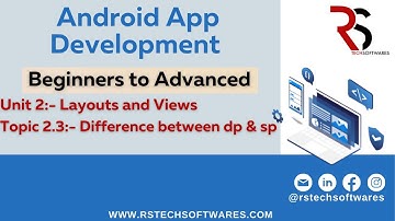Topic 2.3:- DP & SP | Android App Development Full Course (Beginners to Advanced) | RSTech Softwares