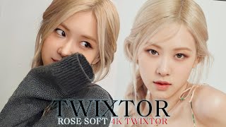 Rosè Soft 4k Twixtor | 60fps