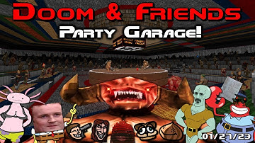 Doom & Friends: PLEASANT VIBES from the Party Garage Special! Maps 1-18 & 31-33 UV Blind