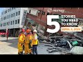 Deadly earthquake in Taiwan and more: Five stories you need to know | REUTERS