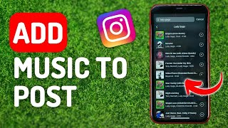 How to Add Music to Instagram Post - Full Guide