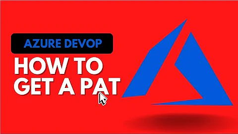 Azure DevOps (ADO) | How to get a Personal Access Token (PAT)