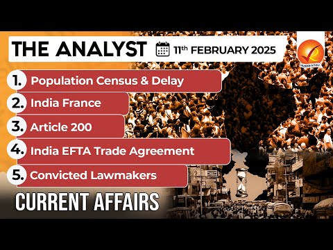 Daily Newspaper Analysis 11th Feb 2025 | The Hindu Analysis | Indian Express Analysis