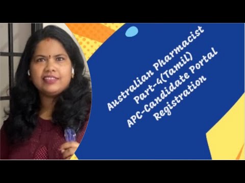 Australian Pharmacist Part 4 (Tamil)-APC-Candidate Portal Registration