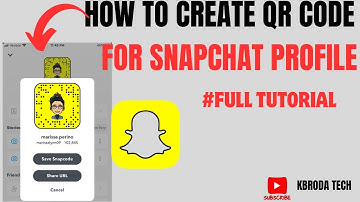How To Create & Share QR Code For Snapchat Profile - 2025 Tutorial