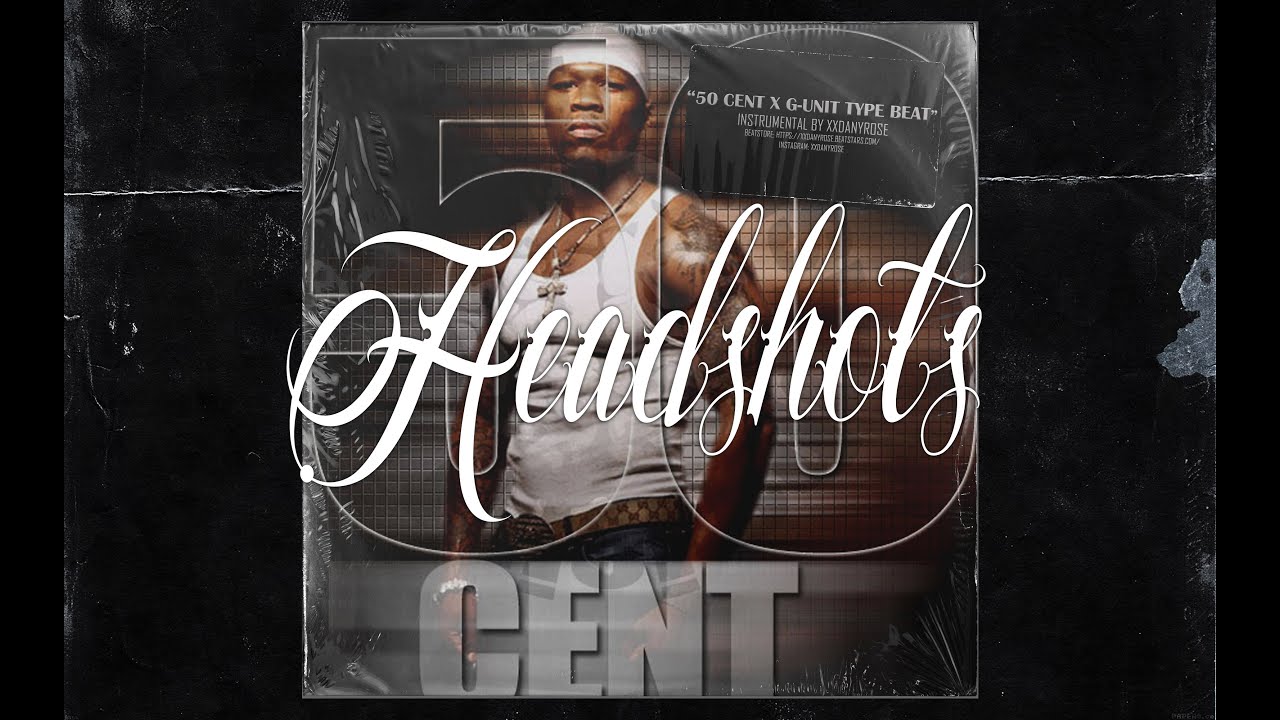 [FREE] 50 Cent x G-Unit x Lloyd Banks Type Beat 2021 - "Headshots" (prod. by xxDanyRose)