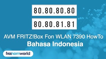 Freenom World AVM FRITZ!Box Fon WLAN 7390 HowTo (Bahasa Indonesia)