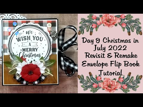 Day 9 of 12 Days o Christmas in July 2022 Revisit & Remake Envelope Mini Polly's Paper Studio