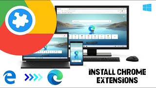 how to install chrome extensions on microsoft edge