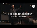 The Glory of Bethany | Michael Koulianos | Jesus Image Pastors Conference