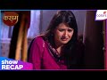 Kasam | Ep. 15 | Rano Worries About Rishi | Colors TV