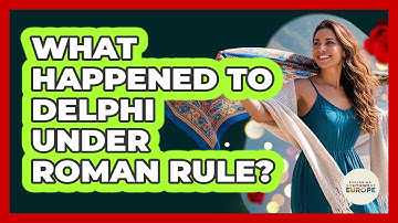 What Happened To Delphi Under Roman Rule?