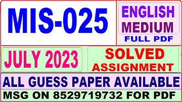 MIS 025 solved assignment 2023 / mis 025 solved assignment july 2023 / ignou PGDINDS mis 025 2023-24