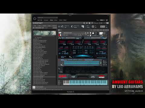 Ambient Guitars by Spitfire Audio \\ Exploring The Sounds