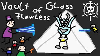 Vault of Glass - Flawless (Ohne einen Tod)