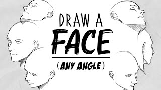 How to draw faces at different angles by dayebeeon - Make better art