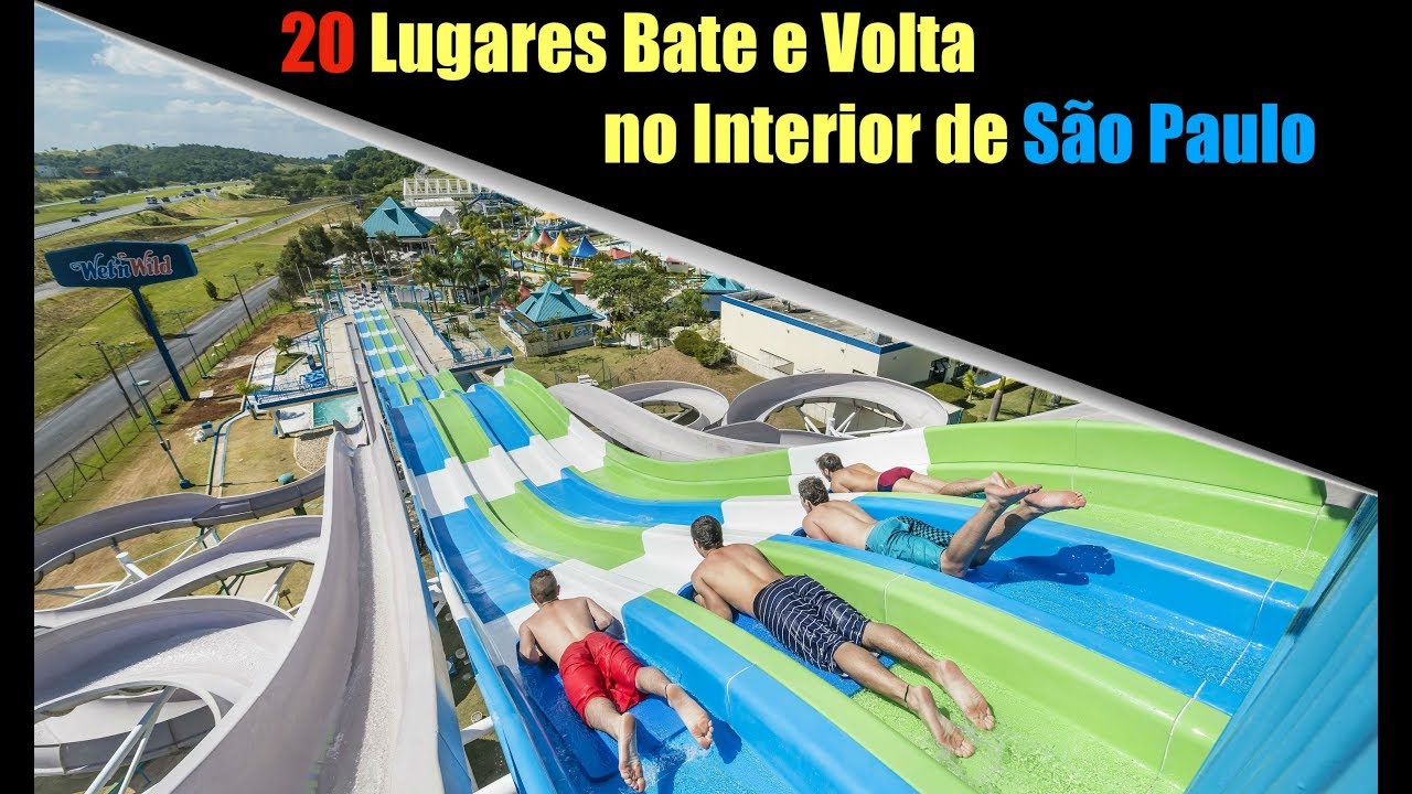 20 Lugares Bate e Volta no Interior de São Paulo Ep.1 (Wet'n Wild ...