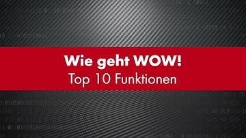 Wie geht WOW! – Top 10 Funktionen | WOW! Würth Online World