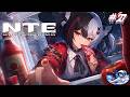 NEVERNESS to EVERNESS【NTE】【ARCO 1.1】【GTA en ANIMÉ】【PC】【MAX SETTINGS】【Parte 27】