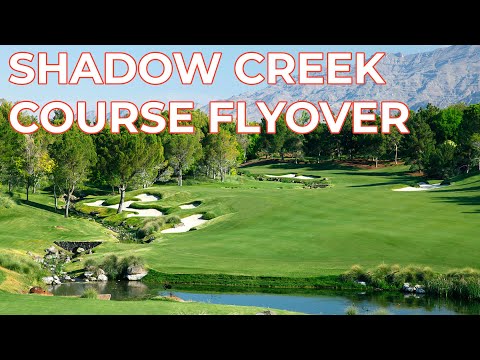 Shadow Creek Golf Course - Flyover Tour!