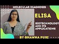 MOLECULAR DIAGNOSIS||BIOTECHNOLOGY AND ITS APPLICATIONS||CH-12||CLASS-12TH BIOLOGY NEET