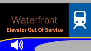 SkyTrain Announcements - Waterfront Elevator Out Of Service